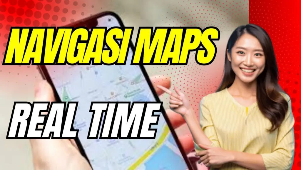 Navigasi Maps Real Time - kakekslot.org
